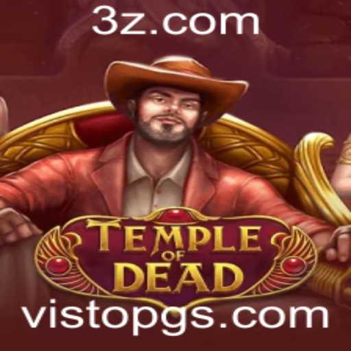 TempleofDead: Descubra o Mundo Fascinante do Jogo VistoPG
